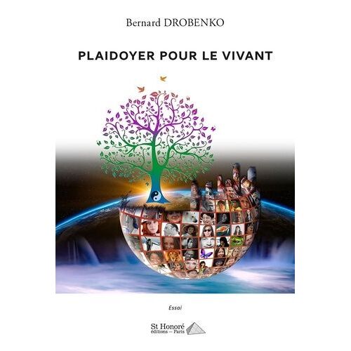 Plaidoyer Pour Le Vivant