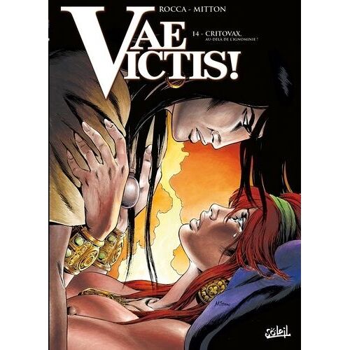 Vae Victis ! - Tome 14 - Critovax, Au-Delà De L'ignominie !