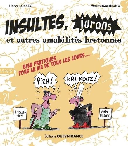 Insultes, Jurons Et Autres Amabilités Bretonnes