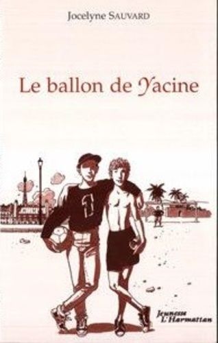 Le Ballon De Yacine