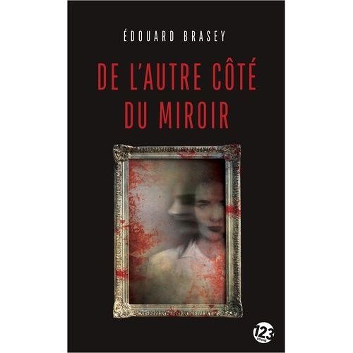 De L'autre Côté Du Miroir