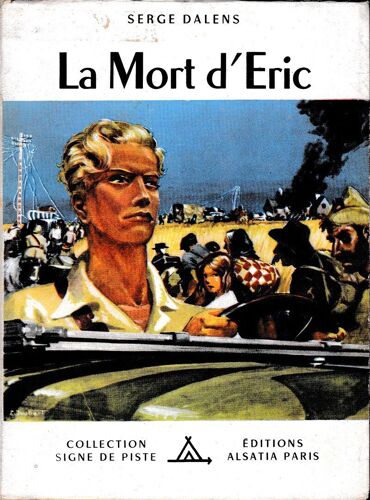 Serge Dalens La Mort Eric 1953