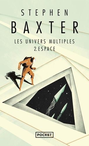 Les Univers Multiples - Tome 2 - Espace