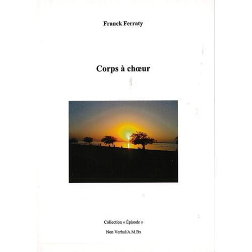 Corps À Choeur