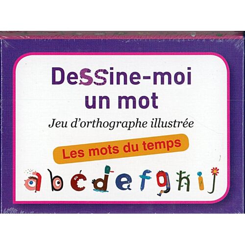 Dessine-Moi Un Mot - Les Mots Du Temps