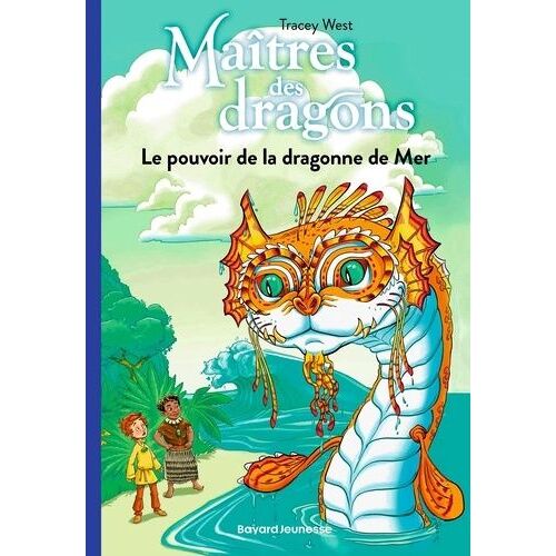 Maîtres Des Dragons - Tome 19 - Le Pouvoir De La Dragonne De Mer