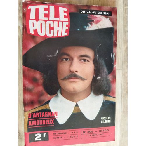 Télé Poche N° 606 D'Artagnan Amoureux Nicolas Silberg Soizic Corne Michel Delpech