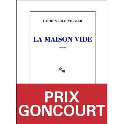 La Maison Vide (Prix Goncourt 2025)