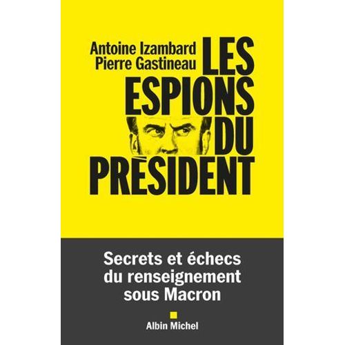 Les Espions Du Président