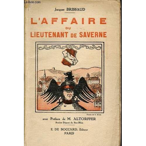 L Affaire Du Lieutenant De Saverne.
