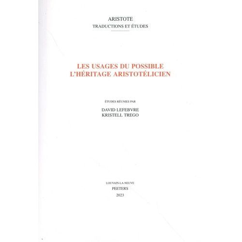 Les Usages Du Possible - L'héritage Aristotélicien