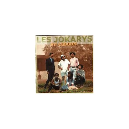 Les Jokarys - En Cabaret- Viens Voir La Réunion
