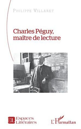 Charles Péguy, Maître De Lecture