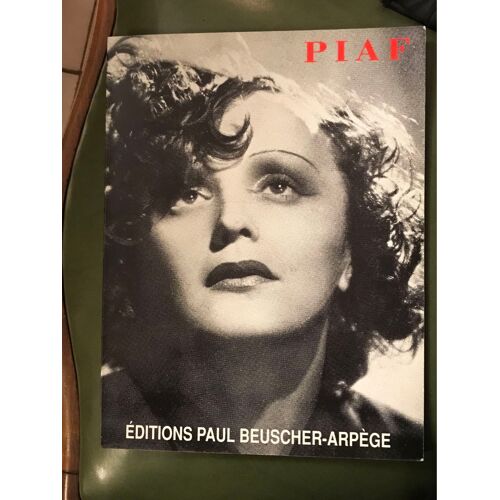 Piaf Éditions Paul Beuscher Arpege