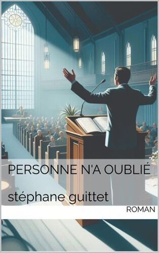 Personne N'a Oublié