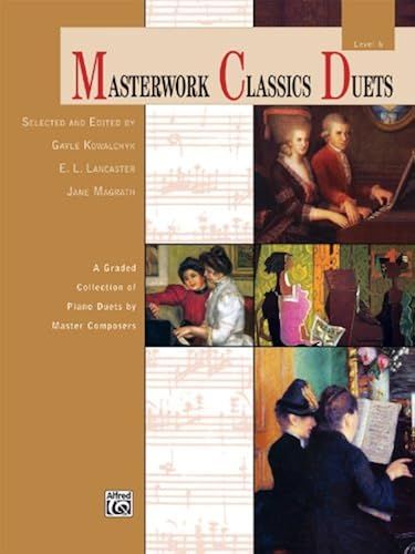 Masterwork Classics Duets, Level 6