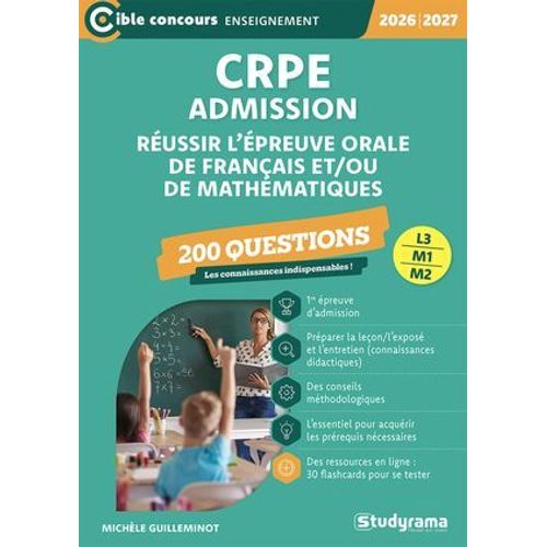 Crpe - Admission - Réussir L'épreuve Orale De Français Et/Ou De Mathématiques : 200 Questions - Concours 2026-2027