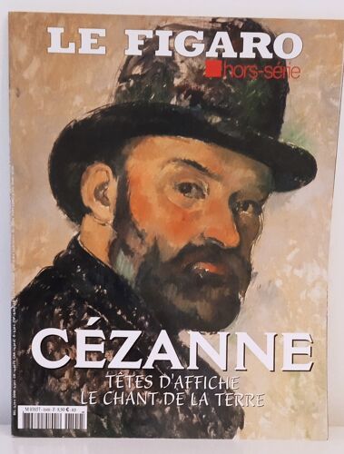 Le Figaro Hors Série Cézanne Tête D'Affiche Le Chant De La Terre