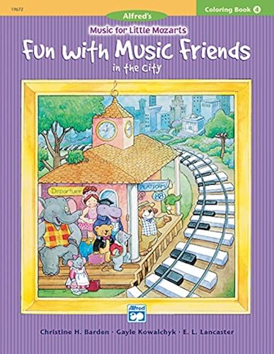 Music For Little Mozarts Coloring Book, Bk 4: Fun With Music Friends In The City