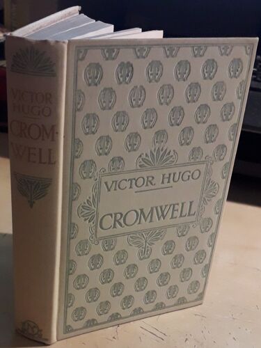 "Cromwell". Victor Hugo [Couverture Cartonnée] - Nelson, Editeurs (1930)