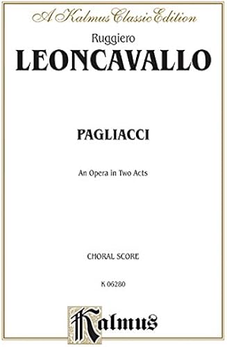 I Pagliacci: Chorus Parts (Italian, English Language Edition), Chorus Parts