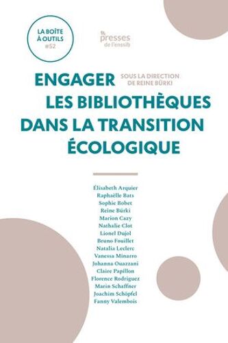 Engager Les Bibliothèques Dans La Transition Écologique