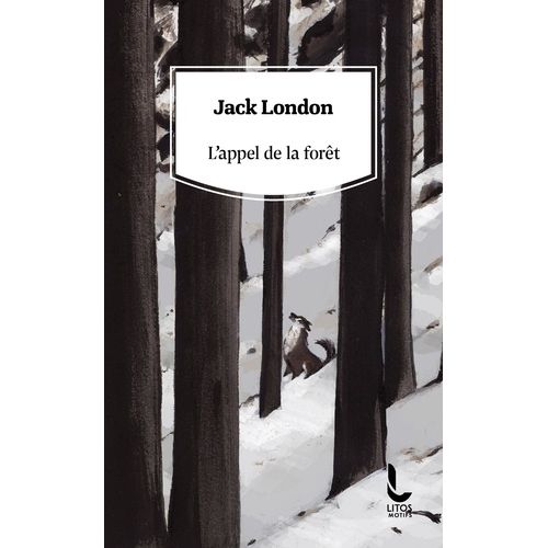 L'appel De La Forêt