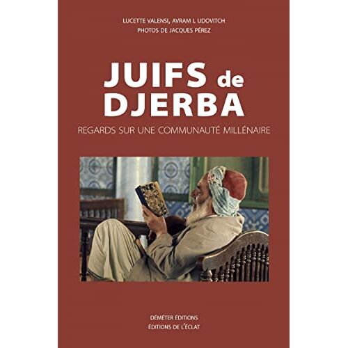Juifs De Djerba - Regards, Paroles Et Gestes