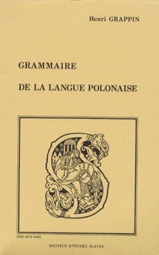 Grammaire De La Langue Polonaise. 3ème Édition