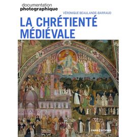 La Chrétienté Médiévale