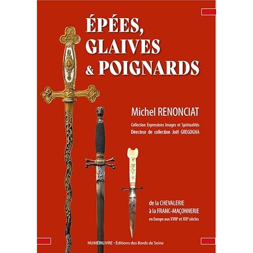Épées, Glaives Et Poignards