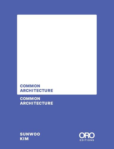 Common Architecture