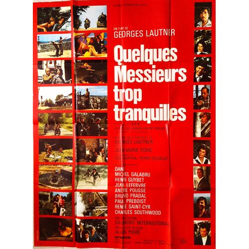 * Quelques Messieurs Trop Tranquilles - Affiche Originale Cinéma Pliée - 120 X 160 Cm - (Agrafée Petit Trous) - De Georges Lautner - 1973 - Jean Lefebvre, Michel Galabru, Henri Guybet, - *