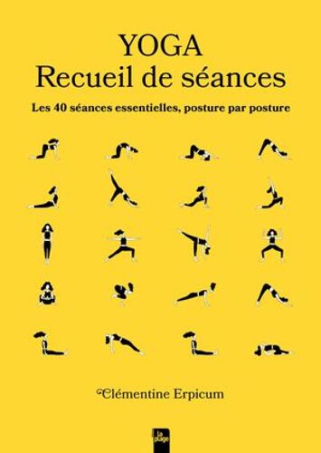 Yoga - Recueil De Séances