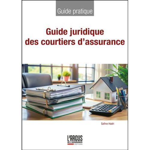 Guide Juridique Des Courtiers D'assurance