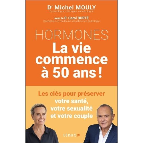 Hormones - La Vie Commence À 50 Ans !
