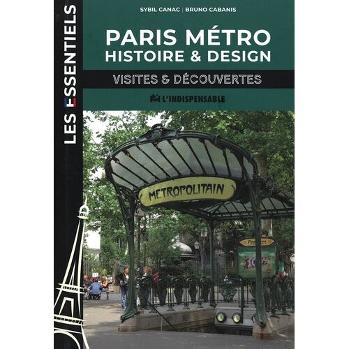 Paris Métro, Histoire Et Design - Visites Et Découvertes