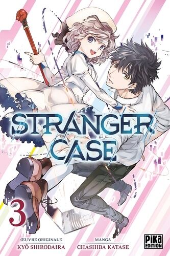Stranger Case - Tome 3