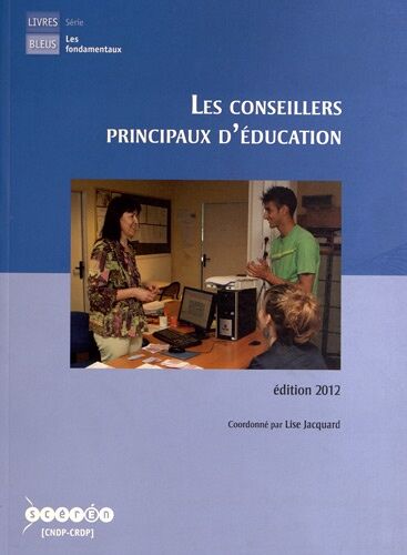 Les Conseillers Principaux D'éducation - Edition 2012