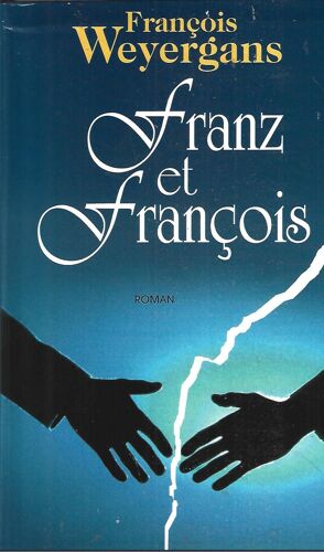 Franz Et François Weyergans F.