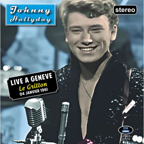 Johnny Hallyday Live À Genève, Le Grillon - 04 Janvier 1961