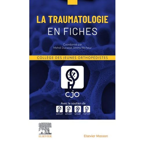 La Traumatologie En Fiches