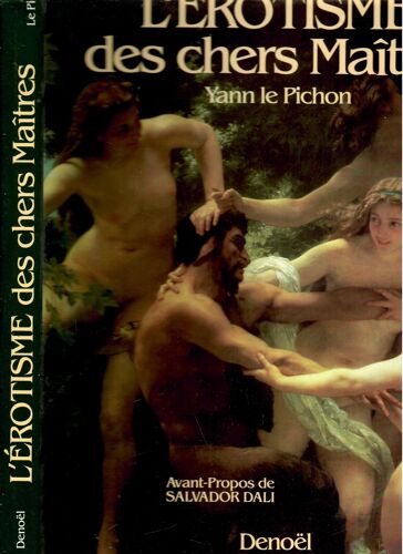 L'Erotisme Des Chers Maîtres