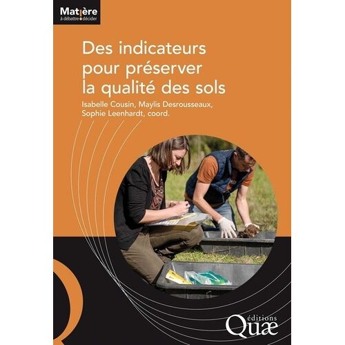 Des Indicateurs Pour Préserver La Qualité Des Sols