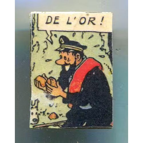 Pins Bd Tintin Capitaine Haddok " De L'or" / Image Tirée D'albu^M Des Aventures De Tintin