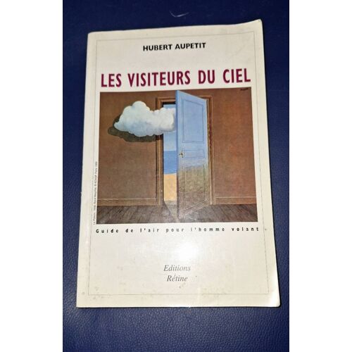 Les Visiteurs Du Ciel