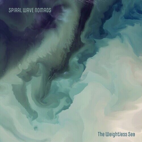 Spiral Wave Nomads - The Weightless Sea [Vinyl Lp]