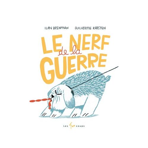 Le Nerf De La Guerre