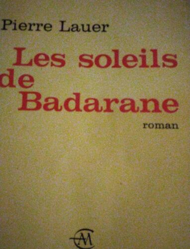Les Soleils De Bandarane De Pierre Lauer Éditions Albin Michel, 1968