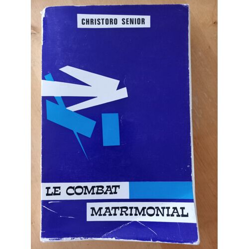 Le Combat Matrimonial - Christoro Senior (1970)